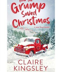 How the Grump Saved Christmas - Soft back book